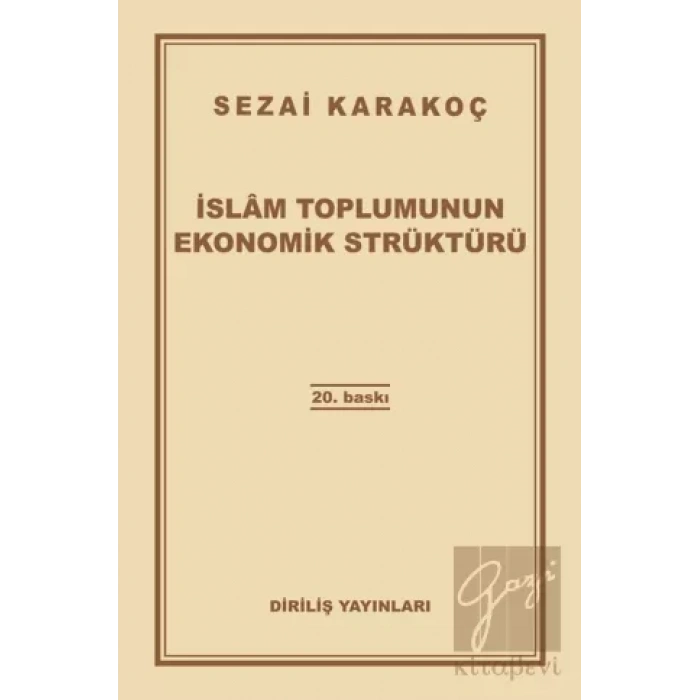 İslam Toplumunun Ekonomik Strüktürü