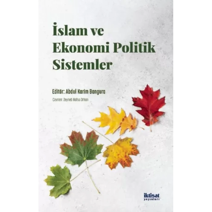 İslam ve Ekonomi Politik Sistemler