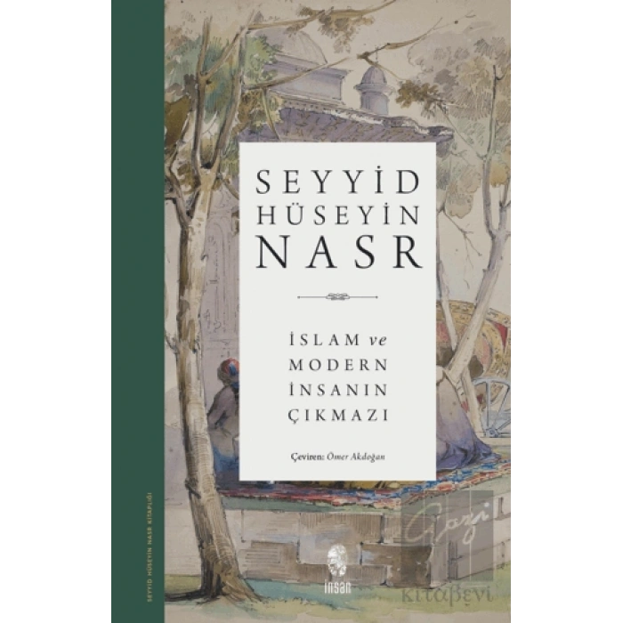 İslam ve Modern İnsanın Çıkmazı