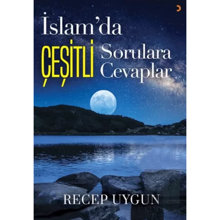İslam’da Çeşitli Sorulara Çeşitli Cevaplar