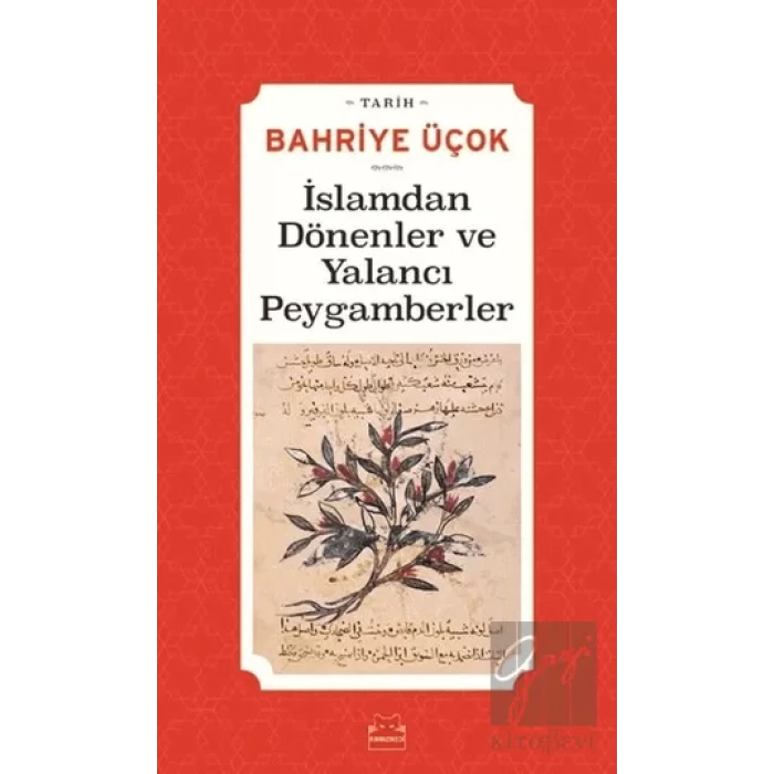 İslamdan Dönenler ve Yalancı Peygamberler