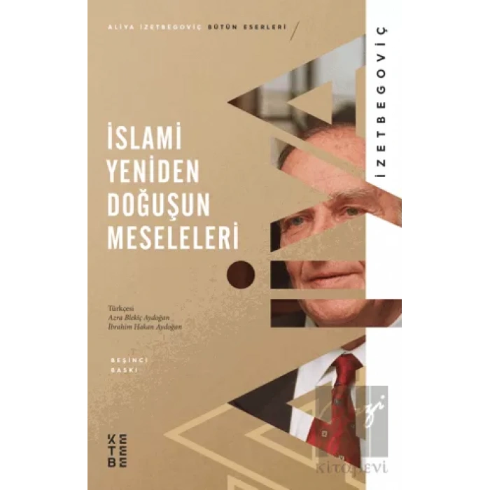 İslami Yeniden Doğuşun Meseleleri