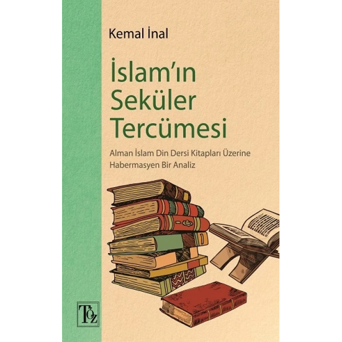İslam’ın Seküler Tercümesi