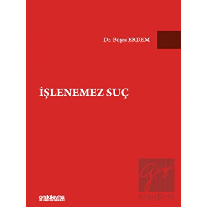 İşlenemez Suç