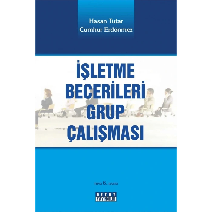 İşletme Becerileri Grup Çalışması