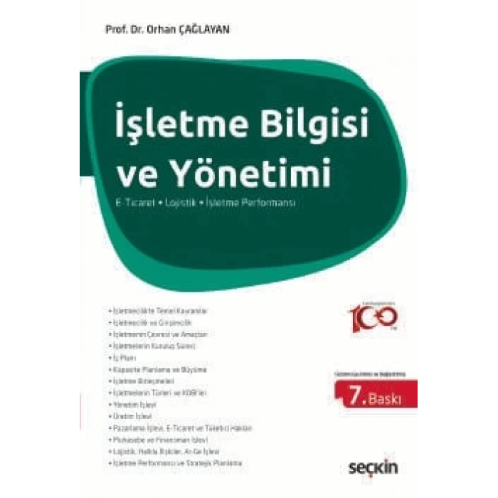 İşletme Bilgisi ve Yönetimi E–Ticaret ¦ Lojistik ¦ İşletme Performansı