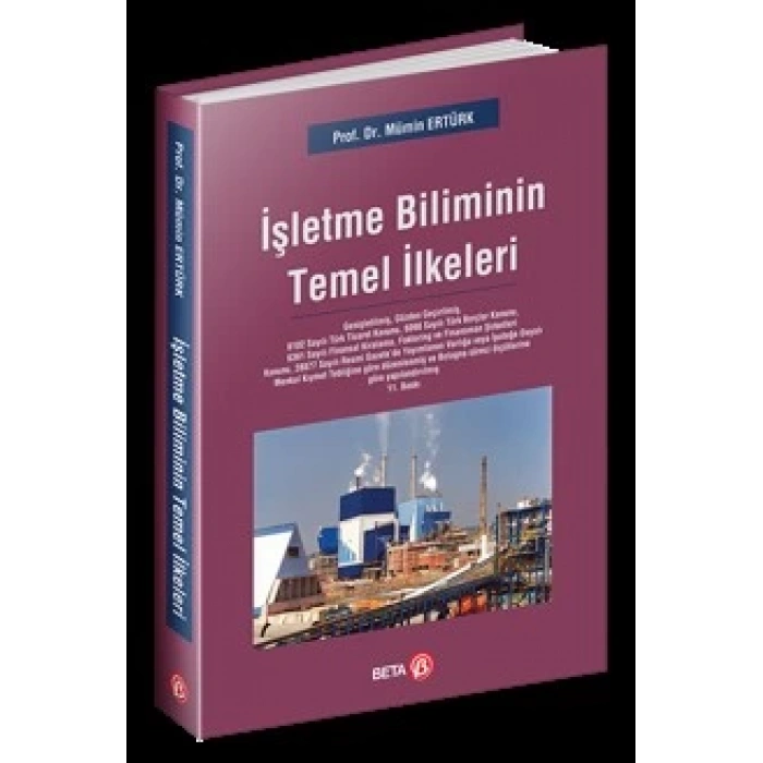 İşletme Biliminin Temel İlkeleri