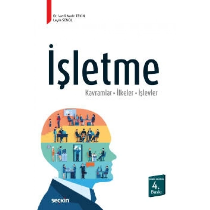İşletme Kavramlar – İlkeler – İşlevler