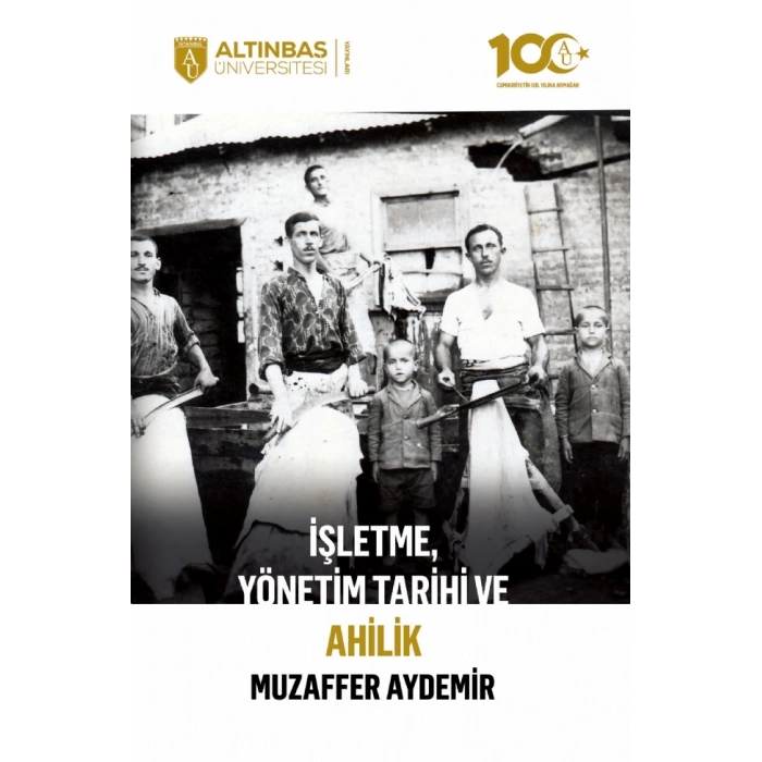 İşletme, Yönetim Tarihi ve Ahilik