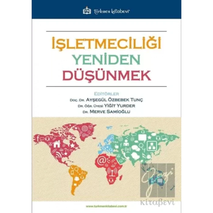 İşletmeciliği Yeniden Düşünmek