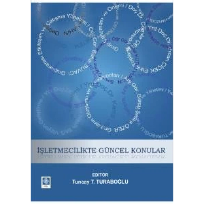 İşletmecilikte Güncel Konular Tuncay T.Turaboğlu