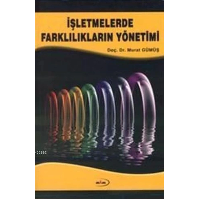 İşletmelerde farklılıkların yönetimi