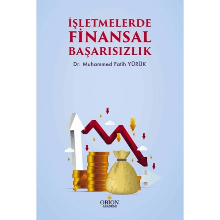 İşletmelerde Finansal Başarısızlık