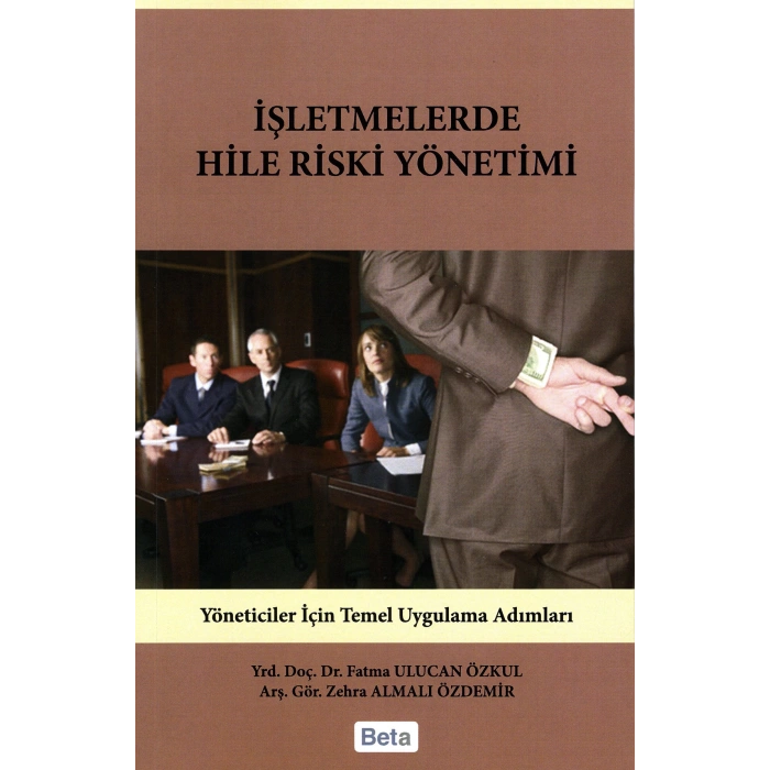 İşletmelerde Hile Riski Yönetimi