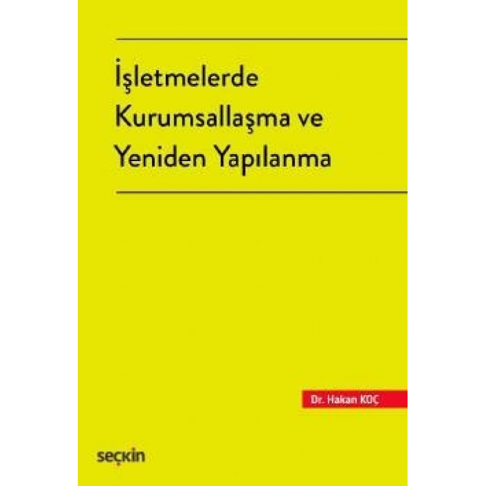 İşletmelerde Kurumsallaşma ve Yeniden Yapılanma