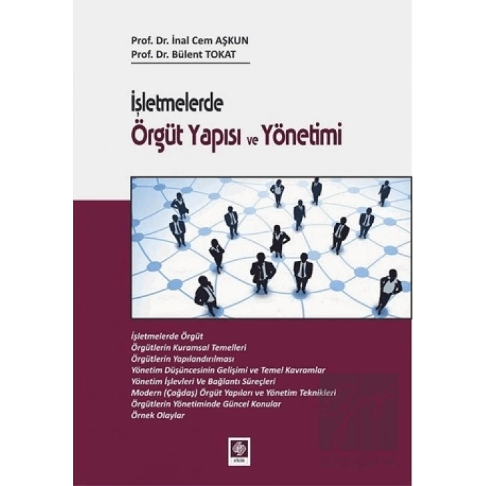 İşletmelerde Örgüt Yapısı ve Yönetimi