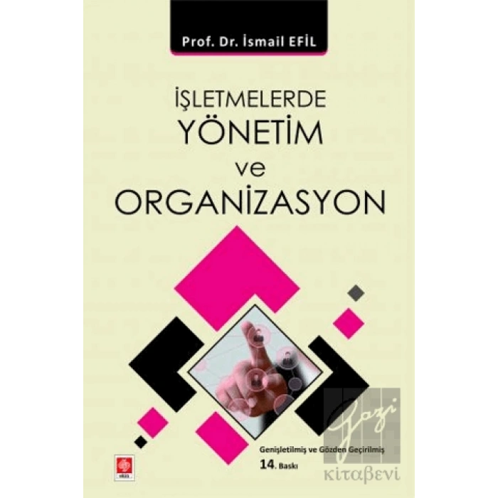 İşletmelerde Yönetim ve Organizasyon