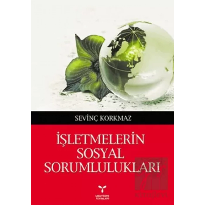 İşletmelerin Sosyal Sorumlulukları