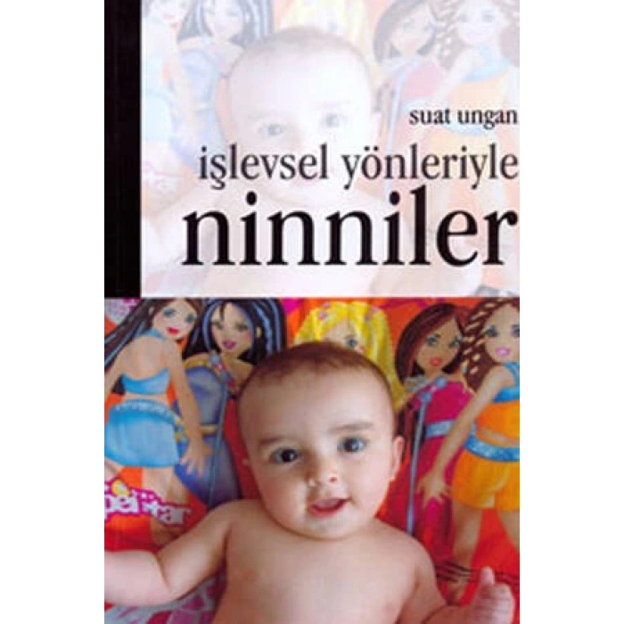 İşlevsel Yönleriyle Ninniler