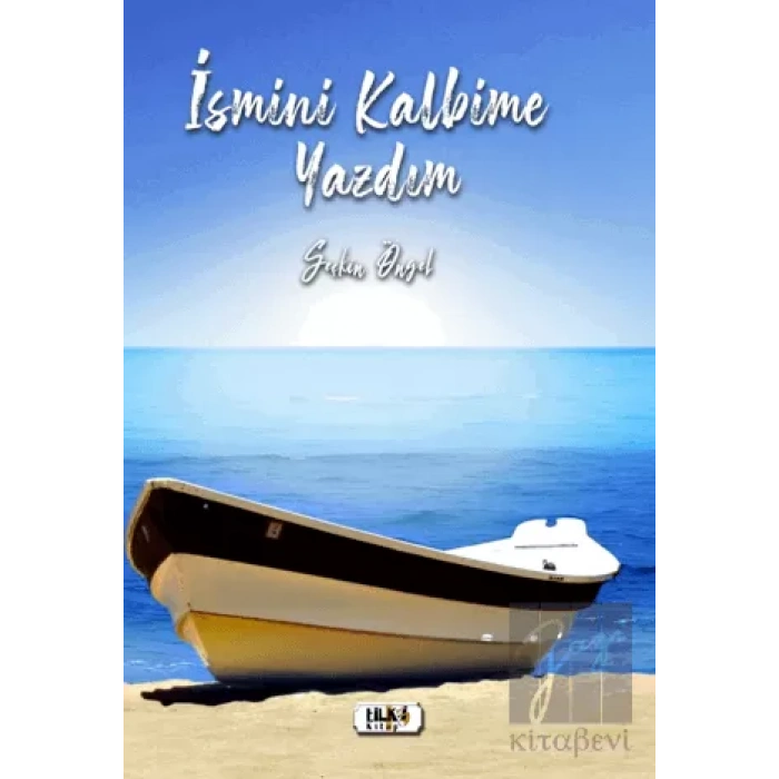 İsmini Kalbime Yazdım