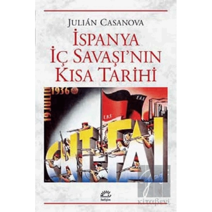 İspanya İç Savaşının Kısa Tarihi