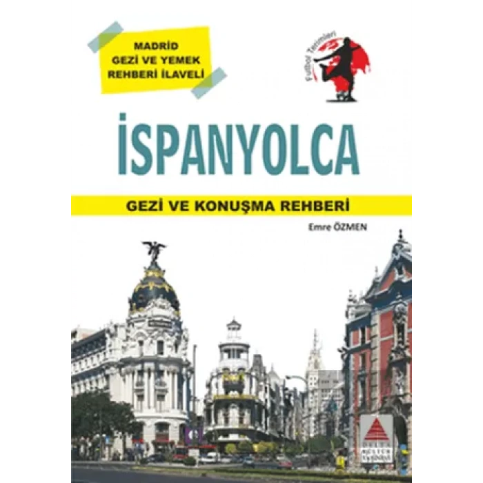 İspanyolca Gezi ve Konuşma Rehberi