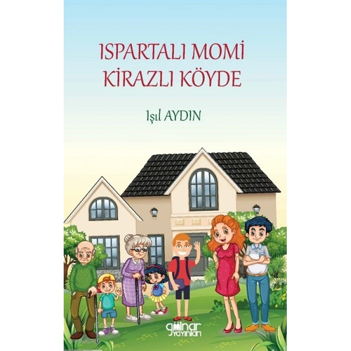Ispartalı Momi Kirazlı Köyde