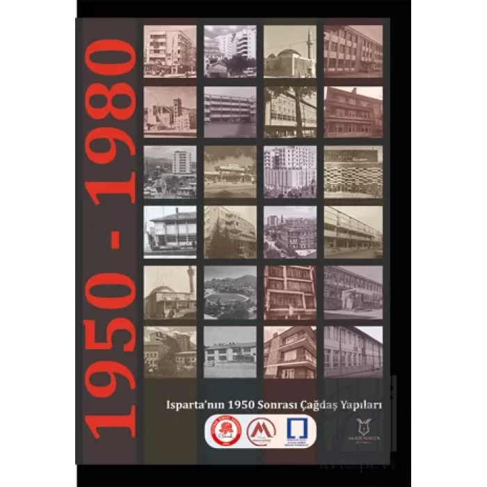 Isparta’nın 1950 Sonrası Çağdaş Yapıları