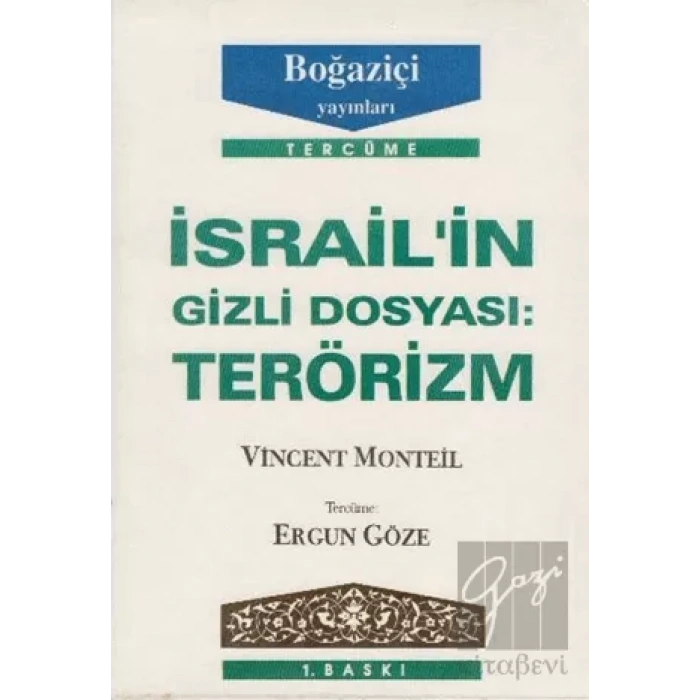 İsrail’in Gizli Dosyası: Terörizm