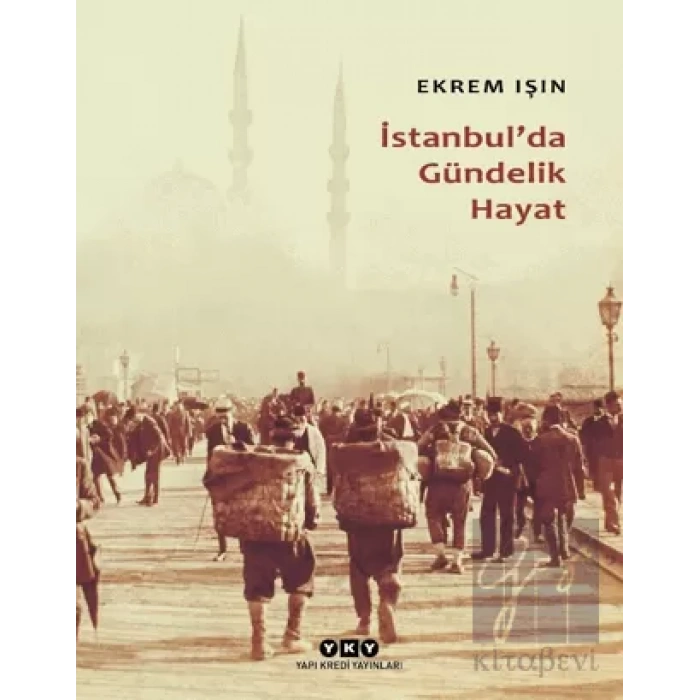İstanbulda Gündelik Hayat
