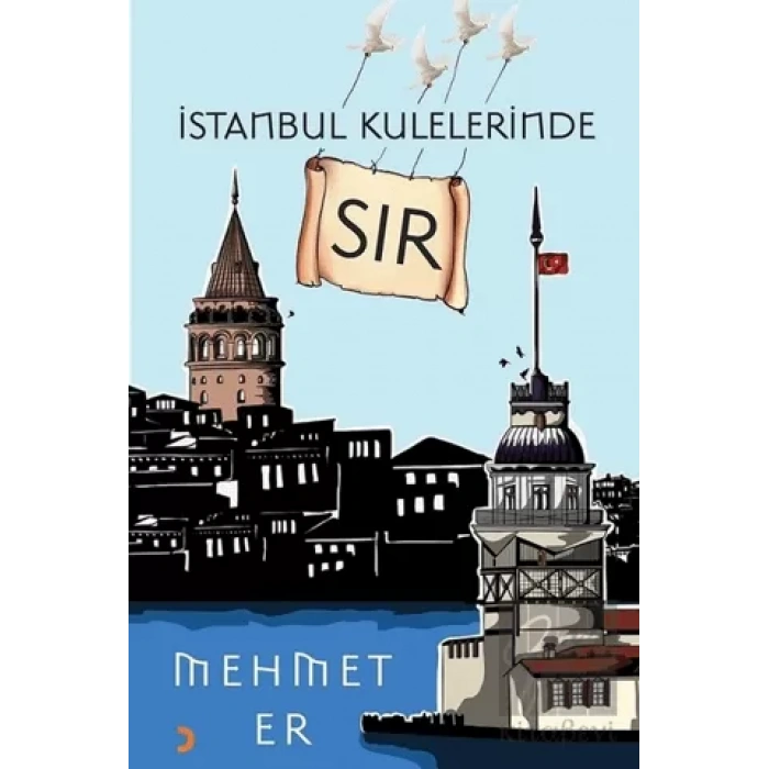 İstanbul Kulelerinde Sır