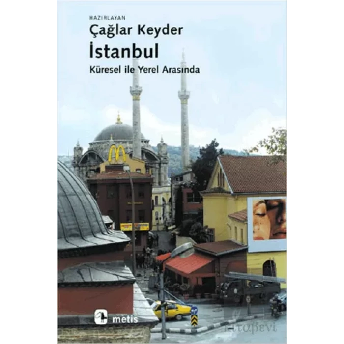 İstanbul, Küresel ile Yerel Arasında