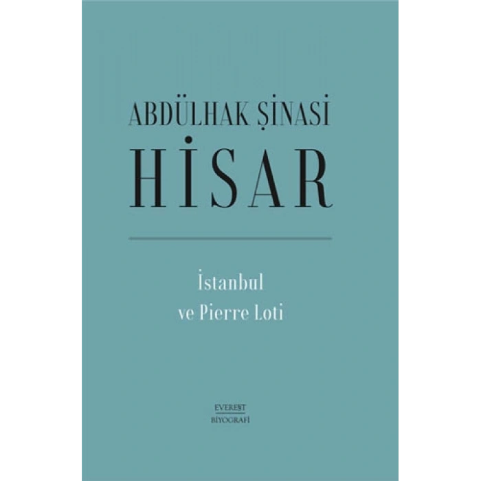 İstanbul ve Pierre Loti (Ciltli)