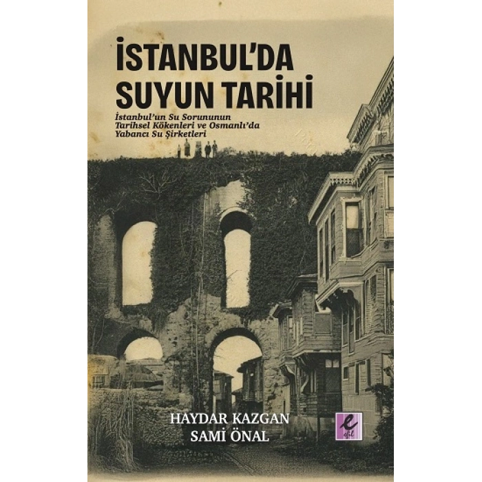 İstanbul’da Suyun Tarihi