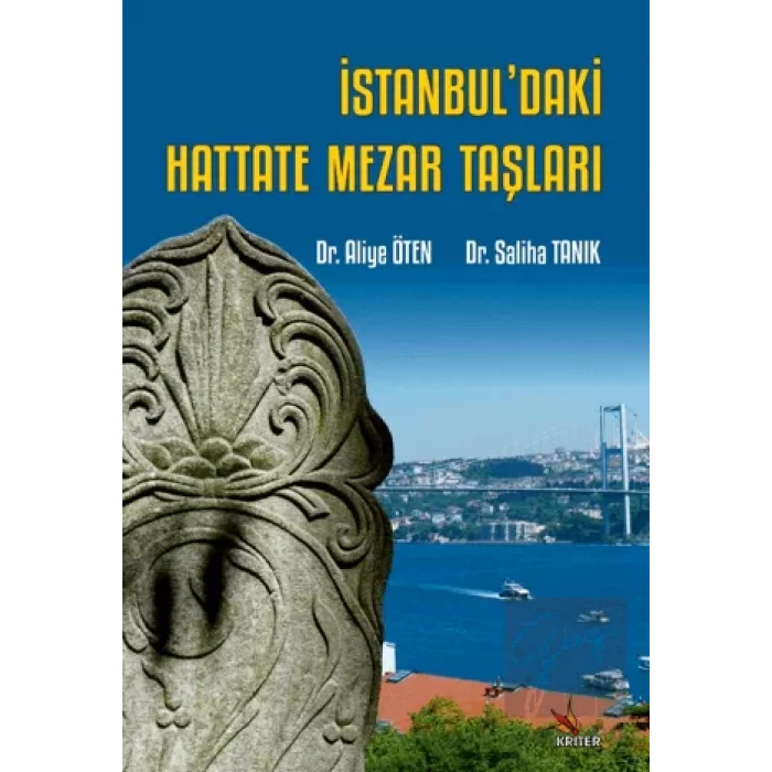 İstanbul’daki Hattate Mezar Taşları