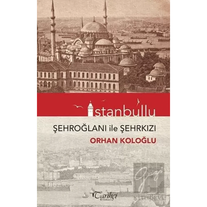 İstanbullu - Şehroğlanı ile Şehrkızı