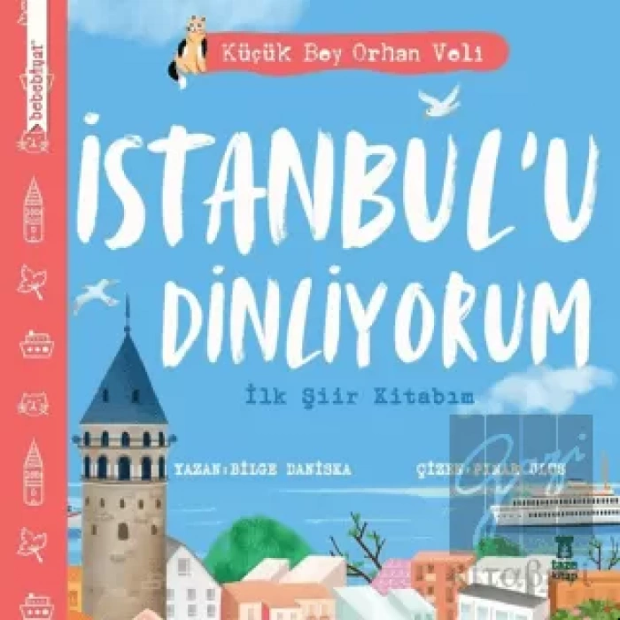 İstanbul’u Dinliyorum - İlk Şiir Kitabım