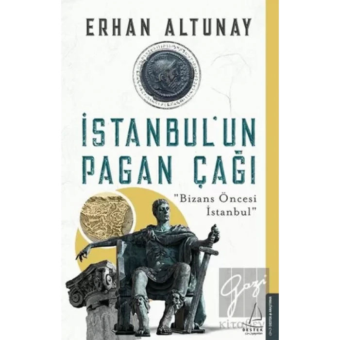 İstanbul’un Pagan Çağı