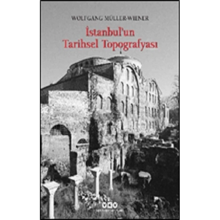 İstanbul’un Tarihsel Topografyası