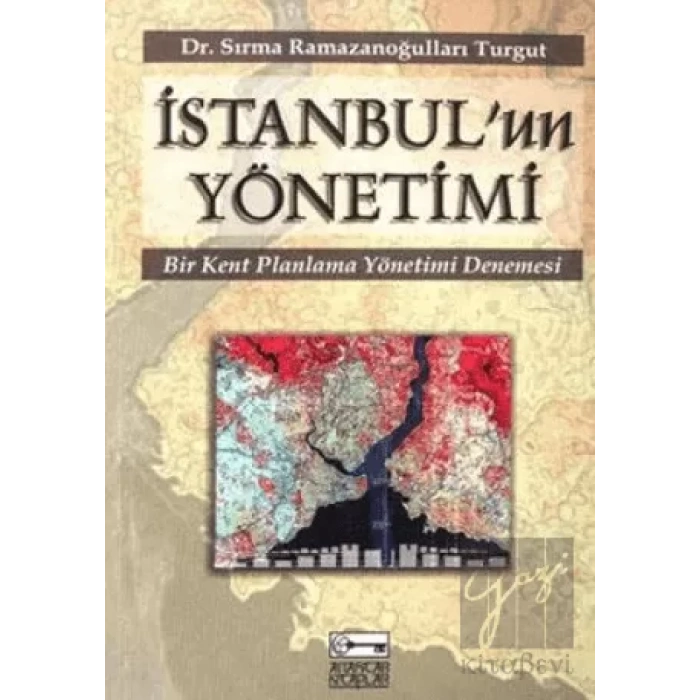 İstanbul’un Yönetimi