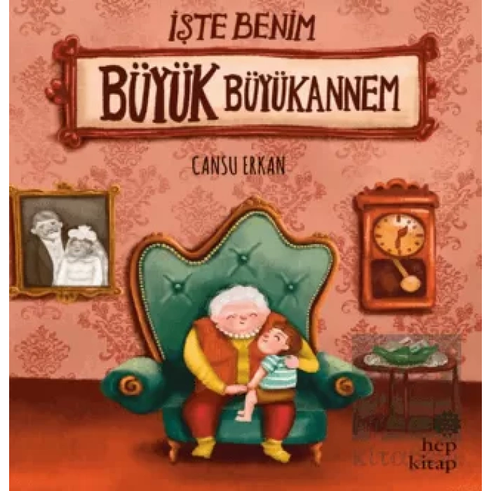 İşte Benim Büyük Büyükannem