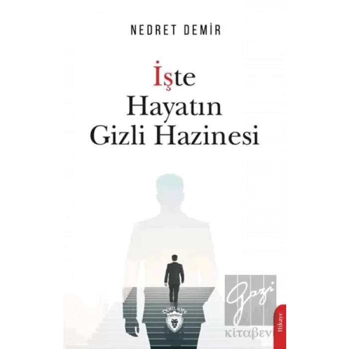 İşte Hayatın Gizli Hazinesi