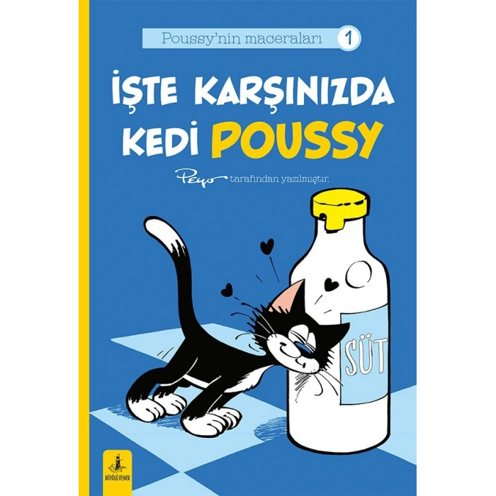 İşte Karşınızda Kedi Poussy