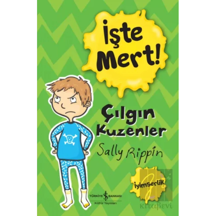İşte Mert! – Çılgın Kuzenler