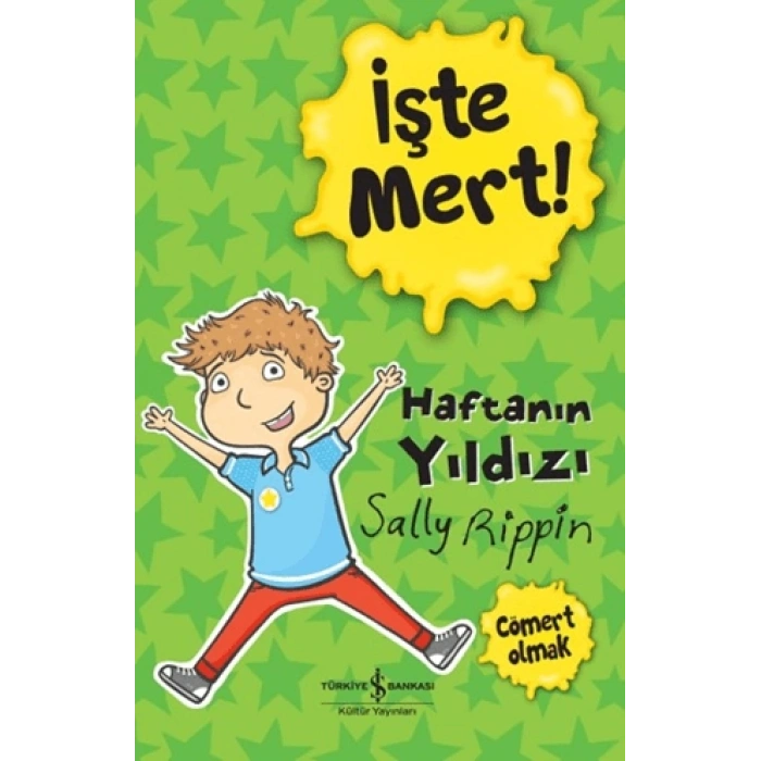 İşte Mert! - Haftanın Yıldızı - Cömert Olmak