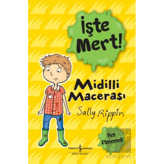 İşte Mert! – Midilli Macerasi – Pes Etmemek