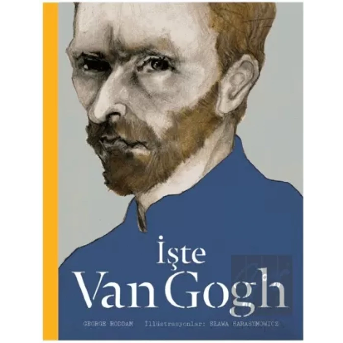 İşte Van Gogh