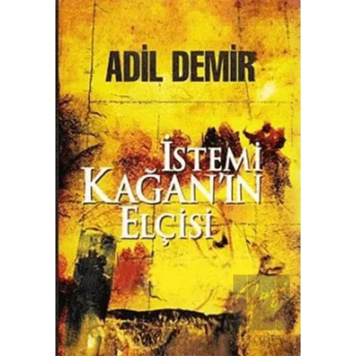 İstemi Kağan’ın Elçisi