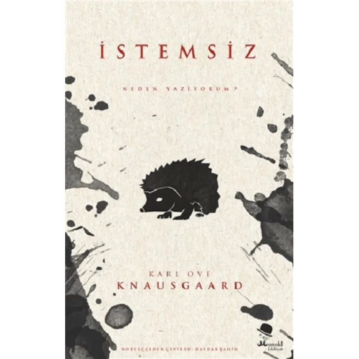 İstemsiz - Neden Yazıyorum?