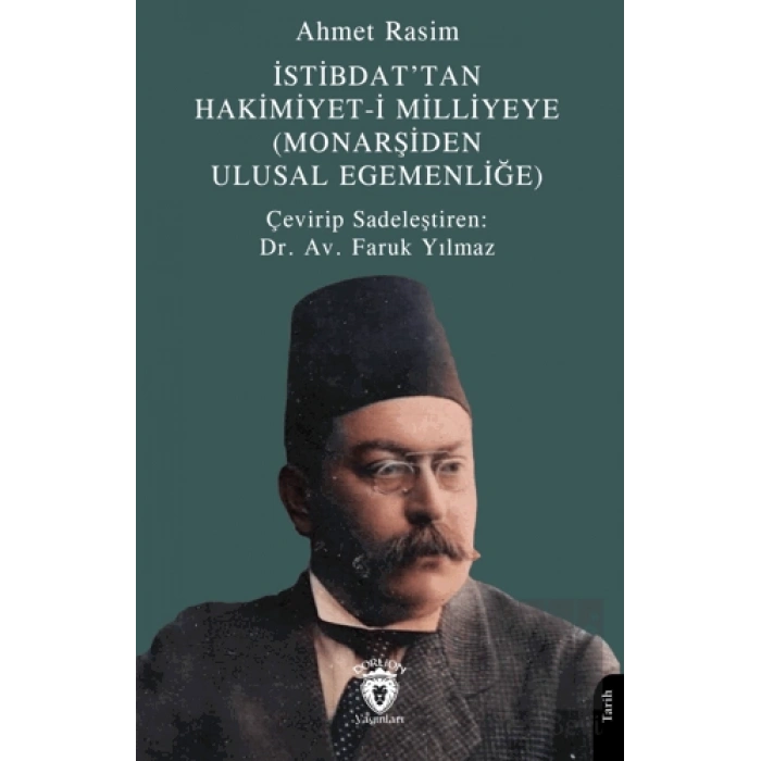 İstibdat’tan Hakimiyet-i Milliyeye